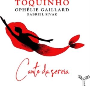 Toquinho - Canto Da Sereia i gruppen CD / Elektroniskt,Klassisk,World Music hos Bengans Skivbutik AB (3725033)