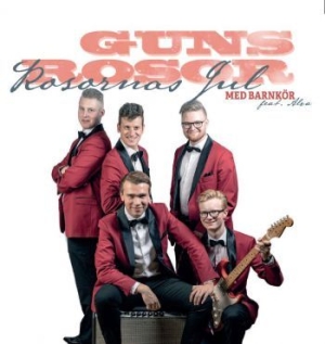Guns Rosor - Rosornas Jul i gruppen VI TIPSER / Julemusikk på Vinyl & CD hos Bengans Skivbutik AB (3725856)
