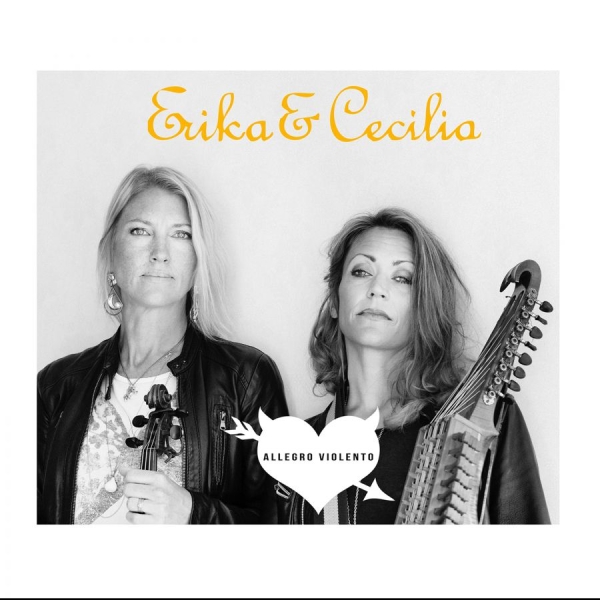 Erika And Cecilia - Allegro Violento i gruppen CD / Worldmusic/ FolkeMusikkk hos Bengans Skivbutik AB (3725857)