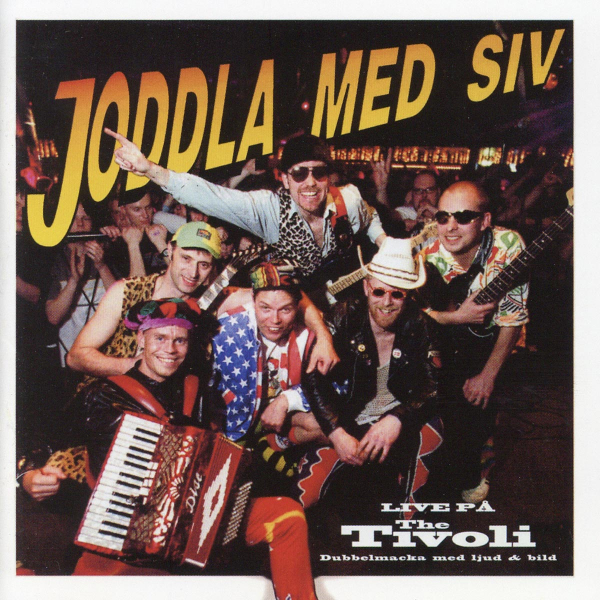 Joddla Med Siv - Live På The Tivoli i gruppen CD / Pop hos Bengans Skivbutik AB (3725858)