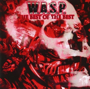 W.A.S.P. - Best Of The Best i gruppen VINYL / Metal,Pop-Rock hos Bengans Skivbutik AB (3726260)