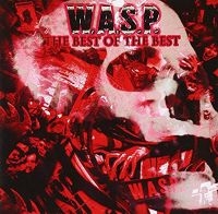 W.A.S.P. - Best Of The Best The (2 Lp Vinyl) i gruppen VINYL / Metal,Pop-Rock hos Bengans Skivbutik AB (3726260)
