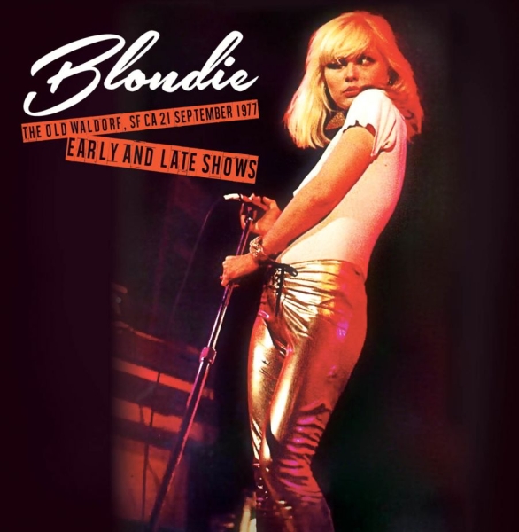 Blondie - Old Waldorf, Sf Ca, 1977 i gruppen VINYL / Toppselgere hos Bengans Skivbutik AB (3726456)