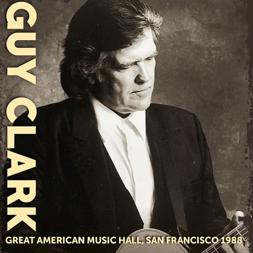 Clark Guy - Great American Music Hall 1988 i gruppen CD / Country hos Bengans Skivbutik AB (3726552)