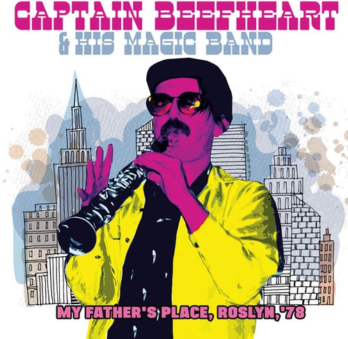 Captain Beefheart And His Magic Ban - My Father's Place '78 (Fm) i gruppen CD / Rock hos Bengans Skivbutik AB (3726556)