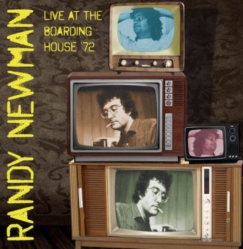 Newman Randy - Live At The Boarding House '72 i gruppen CD / Rock hos Bengans Skivbutik AB (3726658)