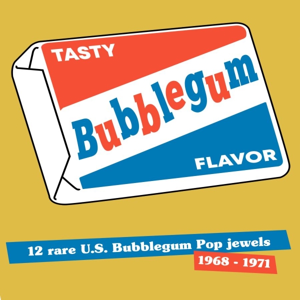 Various Artists - Tasty Bubbelgum Flavor i gruppen VINYL / Toppselgere hos Bengans Skivbutik AB (3727040)