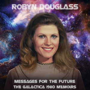 Douglass Robyn - Messages For The Future:Galactica 1 i gruppen CD / Pop-Rock hos Bengans Skivbutik AB (3727107)