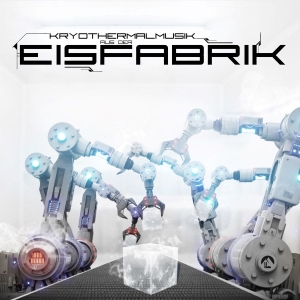 Eisfabrik - Kryothermalmusik Aus Der i gruppen CD / Pop-Rock hos Bengans Skivbutik AB (3727247)