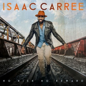 Carree Isaac - No Risk No Reward i gruppen CD / RnB-Soul hos Bengans Skivbutik AB (3728581)