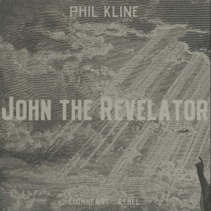 Kline Phil - John The Revelator i gruppen Externt_Lager / Naxoslager hos Bengans Skivbutik AB (3728992)