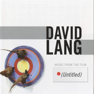 Lang David - Music From The Film (Untitled) i gruppen CD hos Bengans Skivbutik AB (3728993)