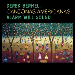Derek Bermel - Canzonas Americanas i gruppen Externt_Lager / Naxoslager hos Bengans Skivbutik AB (3729003)