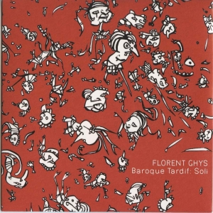 Ghys Florent - Baroque Tardif: Soli i gruppen CD hos Bengans Skivbutik AB (3729134)