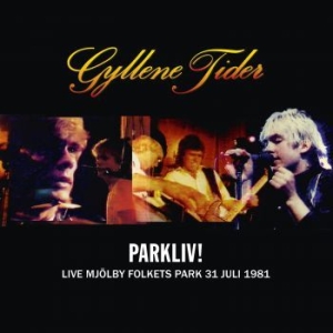 Gyllene Tider - Parkliv! Live Mjölby Folkets Park 3 i gruppen VINYL hos Bengans Skivbutik AB (3729172)