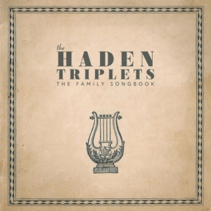 Haden Triplets - Family Songbook i gruppen VINYL / Pop-Rock hos Bengans Skivbutik AB (3729547)