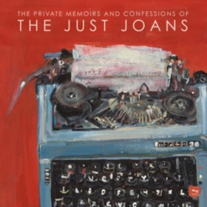 Just Joans - Private Memoirs And Confessions Of i gruppen VINYL hos Bengans Skivbutik AB (3729575)
