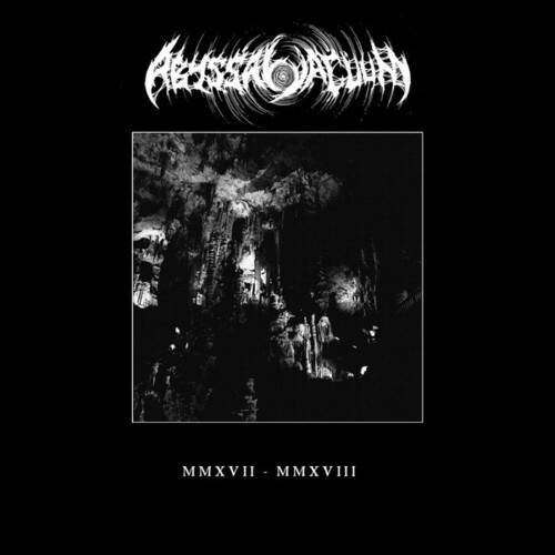 Abyssal Vacuum - Mmxvii - Mmxviii i gruppen VINYL / Rock hos Bengans Skivbutik AB (3729765)