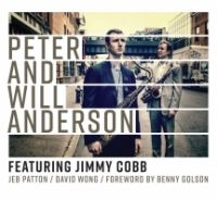 Peter And Will Anderson - Featuring Jimmy Cobb i gruppen CD hos Bengans Skivbutik AB (3729829)