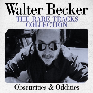 Walter Becker - Rare Tracks Collection (Live Broadc i gruppen CD / Pop-Rock hos Bengans Skivbutik AB (3730984)