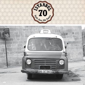 Various Artists - Istanbul 70 (Bonus Version) i gruppen CD / Toppselgere hos Bengans Skivbutik AB (3732083)