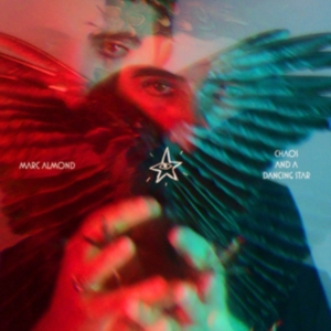 Marc Almond - Chaos & A Dancing Star i gruppen VINYL / Pop-Rock hos Bengans Skivbutik AB (3732134)