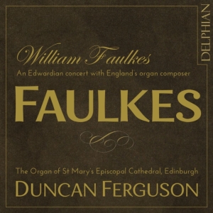 Faulkes William Rubinstein Anton - William Faulkes: An Edwardian Conce i gruppen CD / Klassisk hos Bengans Skivbutik AB (3732259)