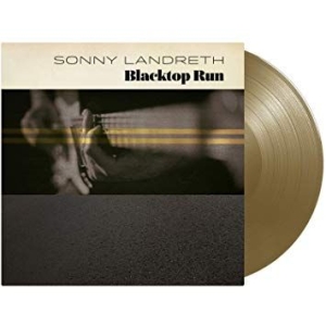 Landreth Sonny - Blacktop Run (Gold) i gruppen VINYL hos Bengans Skivbutik AB (3733117)