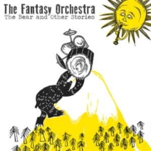 Fantasy Orchestra - Bear....And Other Stories i gruppen VINYL hos Bengans Skivbutik AB (3734399)