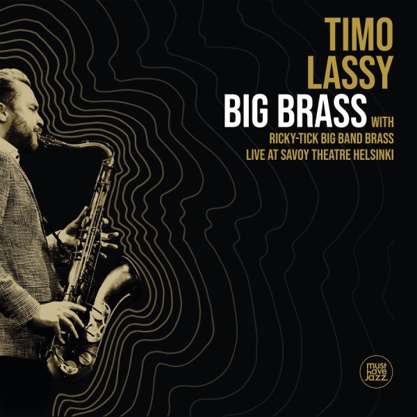 Lassy Timo And Ricky-Tick Big Band - Big Brass Live At Savoy Theatre Hel i gruppen VINYL / Jazz/Blues hos Bengans Skivbutik AB (3734528)