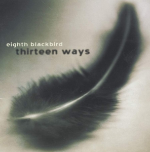 Various - Eighth Blackbird: 13 Ways i gruppen CD hos Bengans Skivbutik AB (3734649)