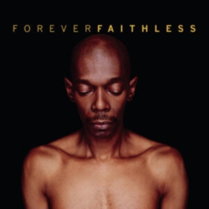 Faithless - Forever faithless i gruppen CD hos Bengans Skivbutik AB (3737693)