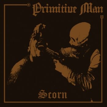 Primitive Man - Scorn i gruppen CD / Metal/ Heavy metal hos Bengans Skivbutik AB (3741784)