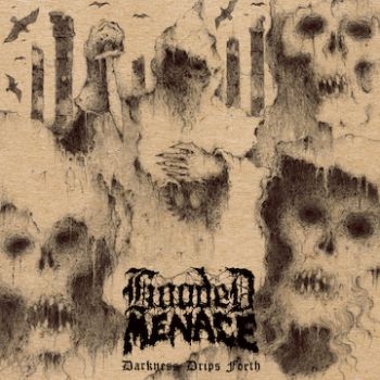 Hooded Menace - Darkness Drips Forth i gruppen CD / Toppselgere hos Bengans Skivbutik AB (3741805)