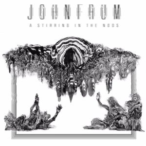 Frum John - A Stirring In The Noos i gruppen CD / Metal hos Bengans Skivbutik AB (3741830)
