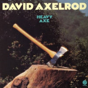 Axelrod David - Heavy Axe i gruppen CD / Pop-Rock hos Bengans Skivbutik AB (3742426)