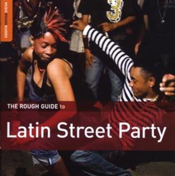 Various Artists - Rough Guide To Latin Street Party i gruppen CD / Toppselgere hos Bengans Skivbutik AB (3742474)