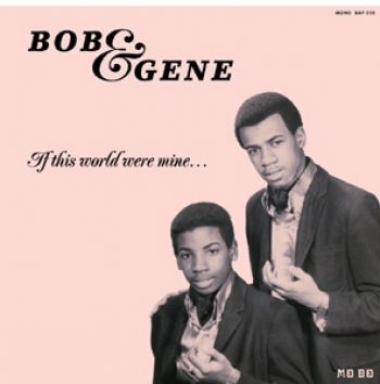Bob & Gene - If This World Were Mine... i gruppen CD / RNB, Disco & Soul hos Bengans Skivbutik AB (3742516)