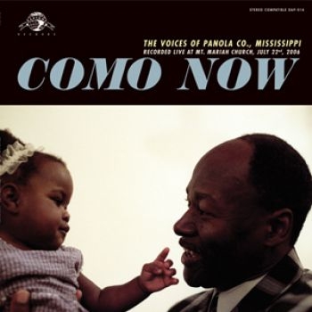 Various Artists - Como Now: The Voices Of Panola Co., i gruppen CD / Toppselgere hos Bengans Skivbutik AB (3742517)