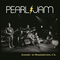 Pearl Jam - Acoustic In Mountain View Ca Fm Bro i gruppen VINYL / Metal hos Bengans Skivbutik AB (3742607)