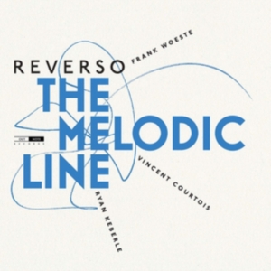 Reverso Frank Woeste Ryan Keberle - The Melodic Line i gruppen CD hos Bengans Skivbutik AB (3743346)