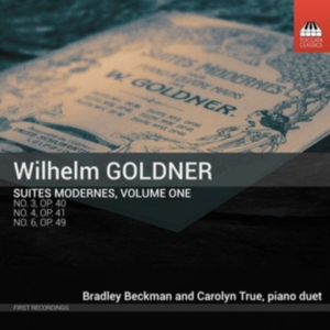 Goldner Wilhelm - Suites Modernes, Vol. 1 i gruppen CD hos Bengans Skivbutik AB (3743359)