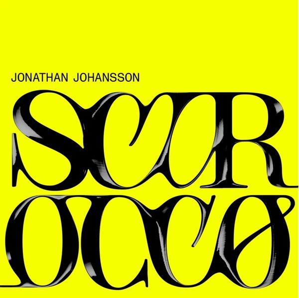 Johansson Jonathan - Scirocco i gruppen VINYL / Toppselgere hos Bengans Skivbutik AB (3743963)