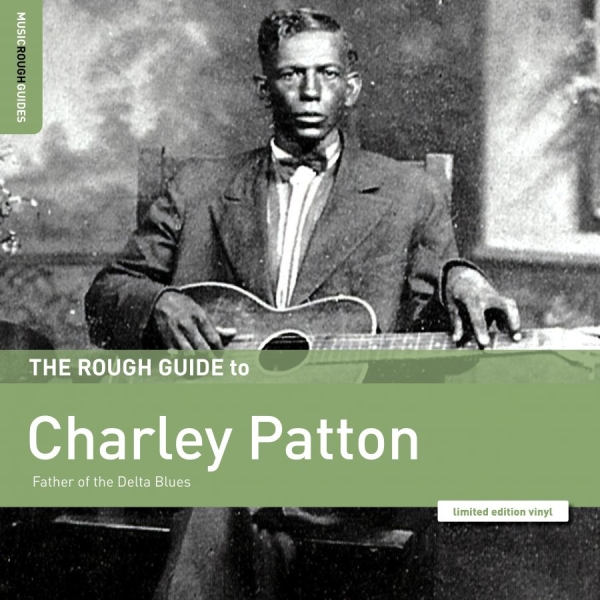 Patton Charley - Rough Guide To Charley Patton ? Fat i gruppen VINYL / Toppselgere hos Bengans Skivbutik AB (3744327)