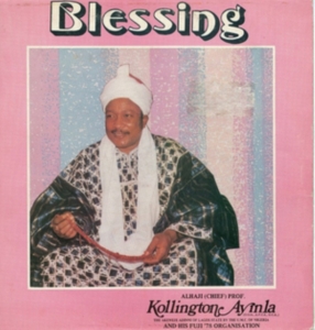 Ayinla Kollington & His Fuji '78 - Blessing i gruppen VINYL / Elektroniskt,World Music hos Bengans Skivbutik AB (3744397)