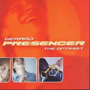 Presencer Gerard - The Optimist i gruppen CD / Jazz hos Bengans Skivbutik AB (3744918)