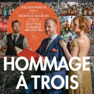 William Berger - Hommage A Trois i gruppen Musikk / SACD / Klassisk hos Bengans Skivbutik AB (3745795)