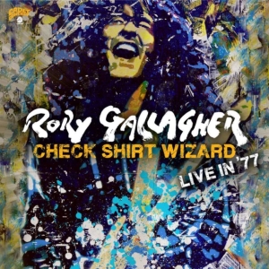 Rory Gallagher - Check Shirt Wizard - Live In '77 (2 i gruppen CD hos Bengans Skivbutik AB (3746105)