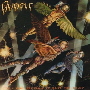 Budgie - If I Were Britannia/I'd Wave The Ru i gruppen VINYL hos Bengans Skivbutik AB (3746396)
