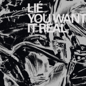 Lie - You Want It Real i gruppen CD hos Bengans Skivbutik AB (3746579)